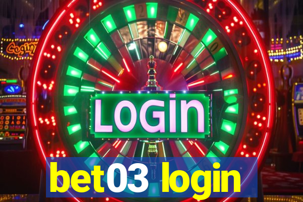 bet03 login